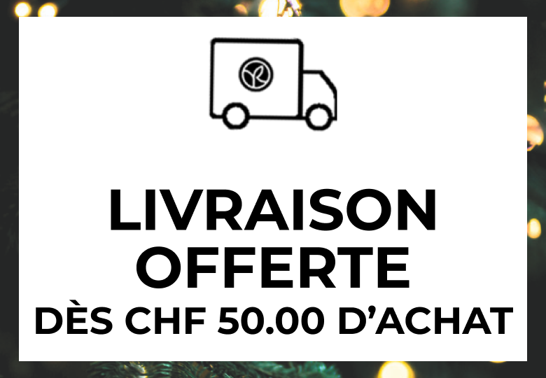Livraison offerte d&egrave;s CHF 50.00 d'achat